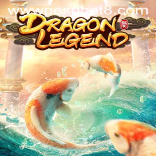Unveiling DragonLegend: The Thrilling Adventure in PesoBet Gaming