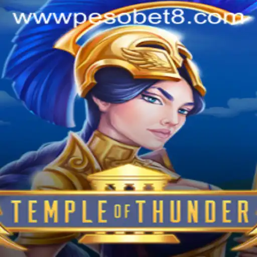 TempleofThunder: A Thrilling Journey with PesoBet